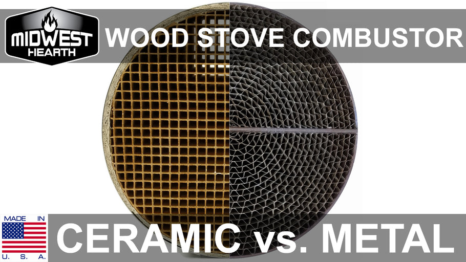 Ceramic vs Metal - Catalytic Combustors for Wood Stoves