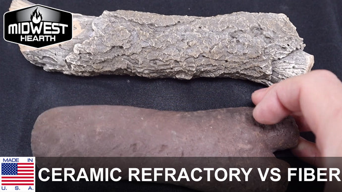 Gas Log Comparison - Ceramic Refractory vs Fiber