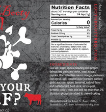 Load image into Gallery viewer, Loot N&#39; Booty What&#39;s Your Beef? Nutritional Information
